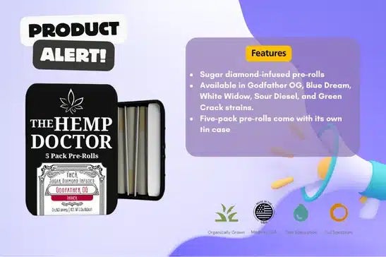 Product feature Product feature of The Hemp Doctor's THCA Sugar Diamond Infused Pre-rolls
